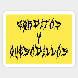 Gorditas y Quesadillas – Dark Melting Font for an Edgy Twist Sticker